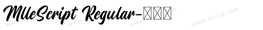 MlleScript Regular字体转换 MlleScript Regular字体转换